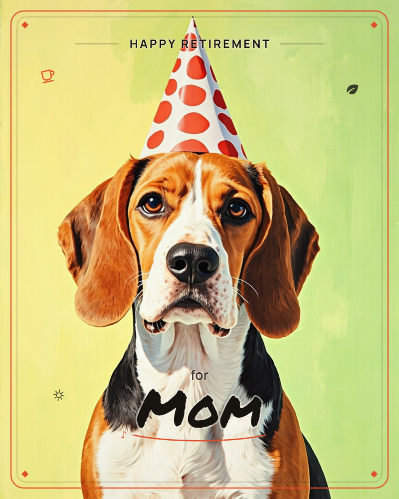 A beagle sits facing forward wearing a red polka-dot party hat perched between its ears, its expression solemn and soulful despite the festive cone on…, a retirement e-card design