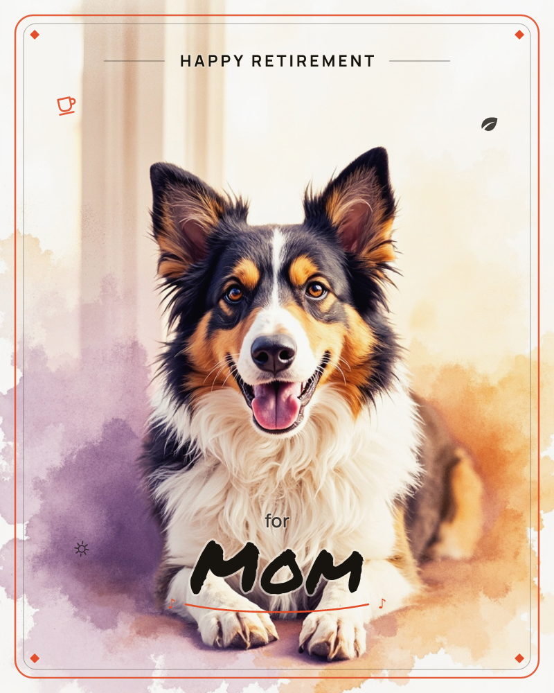 A tricolour collie-type dog lies alert on a sunlit floor, ears perked and mouth open in a happy pant, paws crossed neatly in front, a retirement e-card design