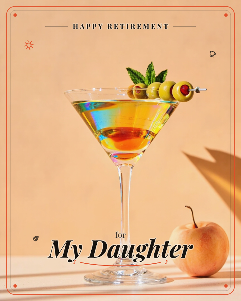 A martini glass catches the light in an iridescent swirl of amber and gold, garnished with two olives, a cherry, and a sprig of mint on a cocktail pick, a retirement e-card design