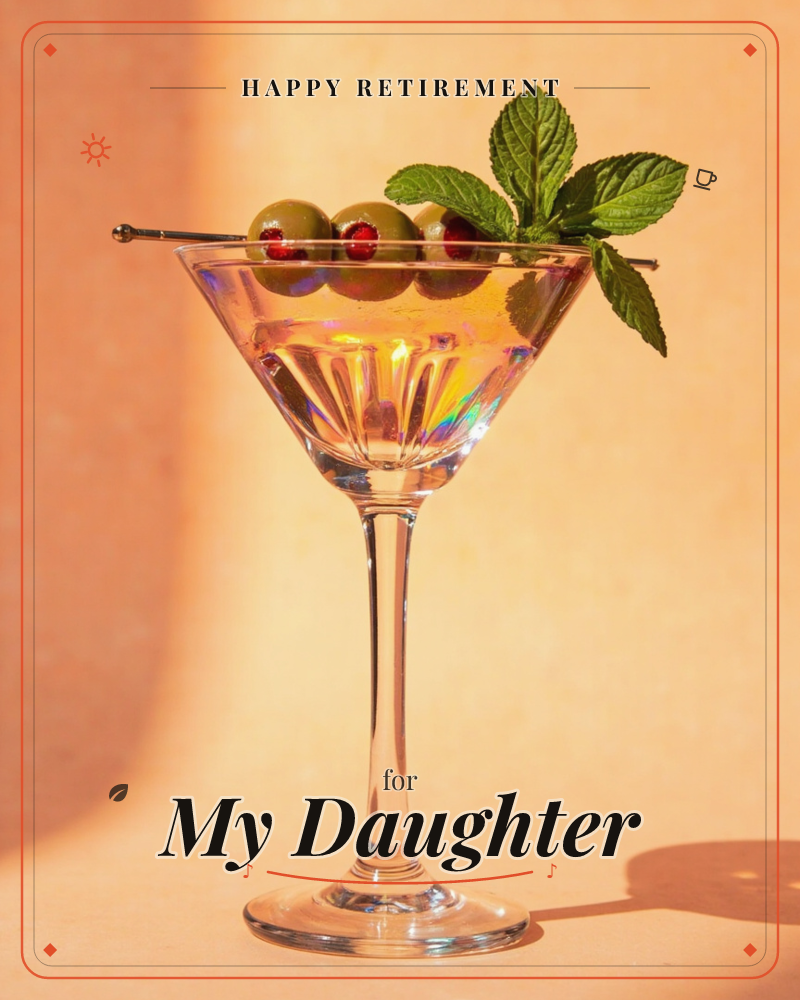 A martini glass catches warm golden light against a peach-toned backdrop, its stem casting a long shadow across the surface below, a retirement e-card design