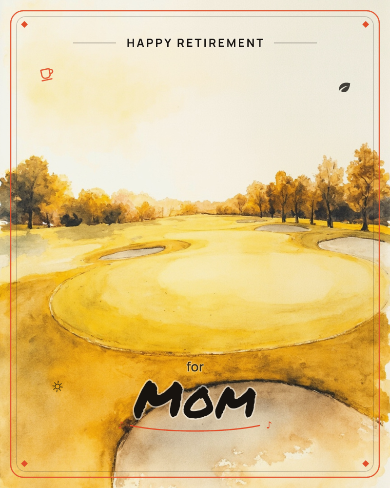 A golf course green glows amber under a hazy sky, ringed by pale sand bunkers and a distant line of autumn-gold trees, a retirement e-card design