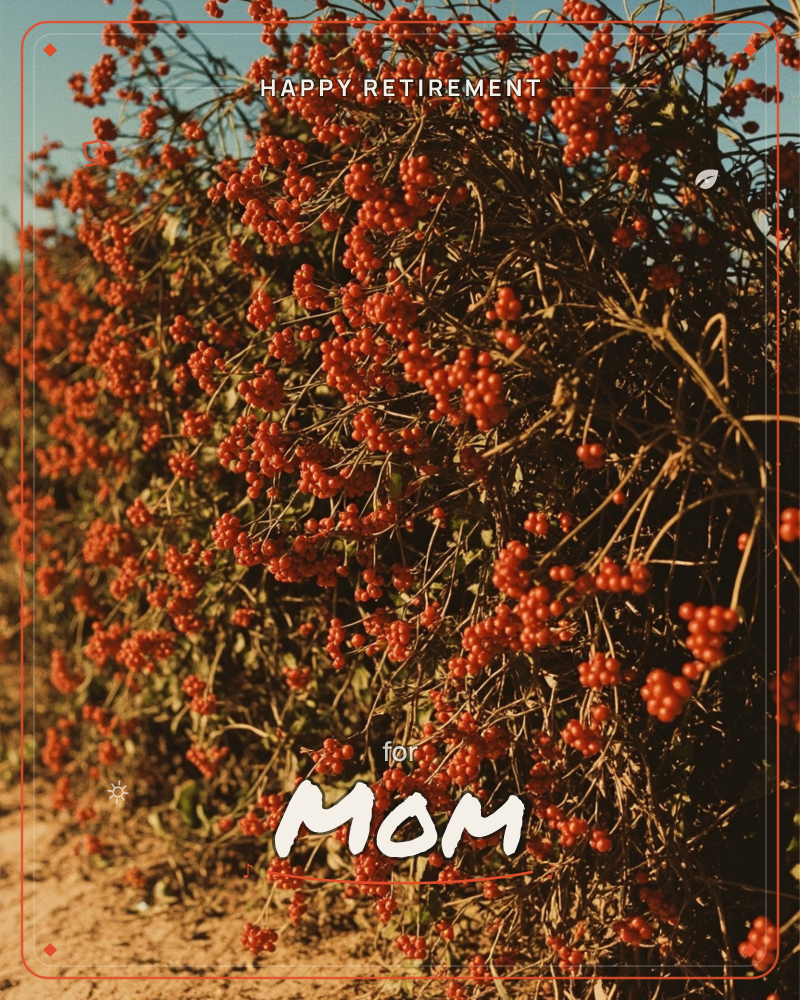 A sprawling hedge of wild berry bushes bends under the weight of clustered orange-red berries, their tangled branches catching low autumn sunlight…, a retirement e-card design