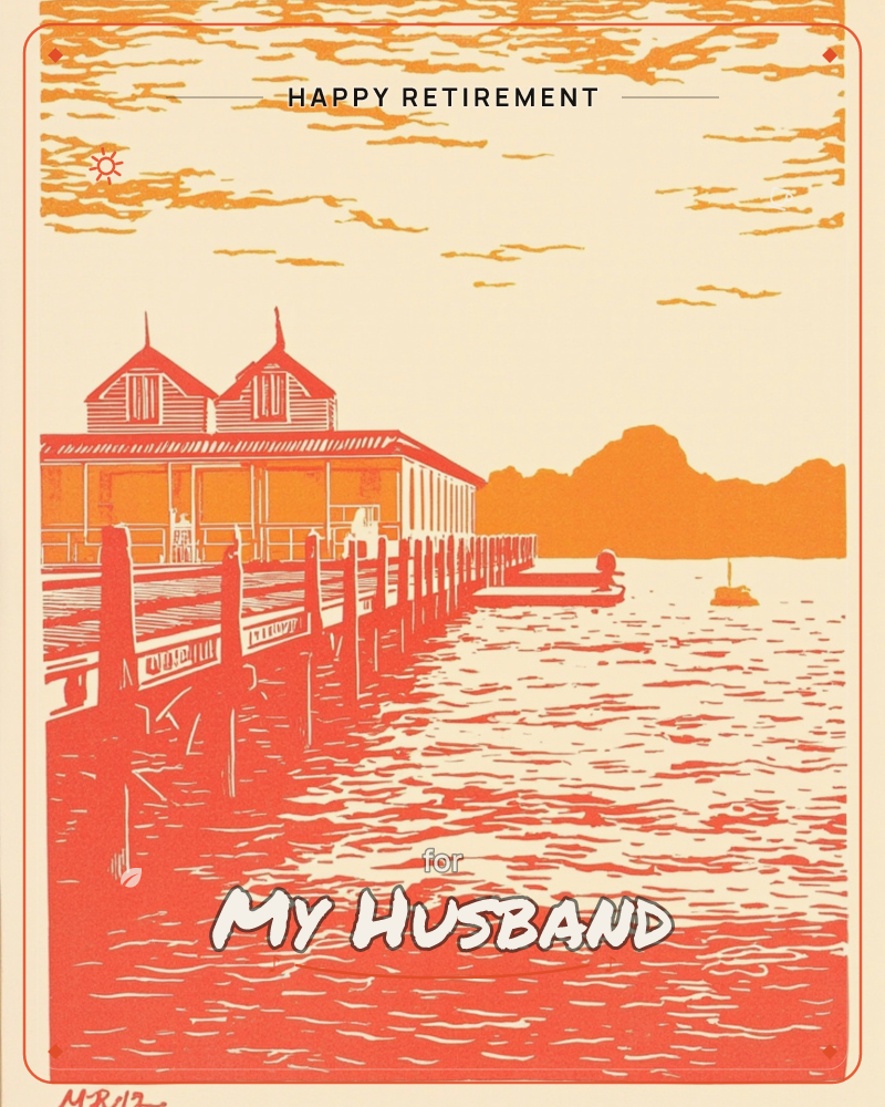 A screen-print style illustration shows a wooden pier stretching out to twin boathouses with pointed roofs, rendered in bold layers of orange and red, a retirement e-card design