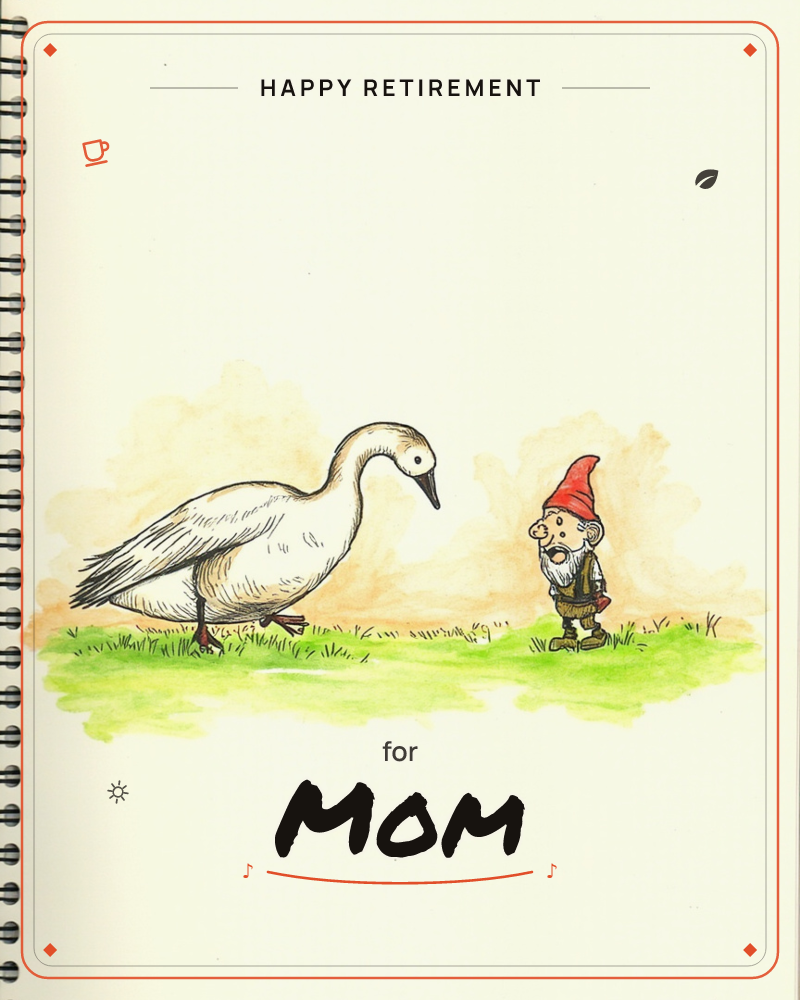 A sketchbook page shows a white swan and a small garden gnome in a red pointed cap facing each other on a patch of green grass, with a soft peach-toned…, a retirement e-card design