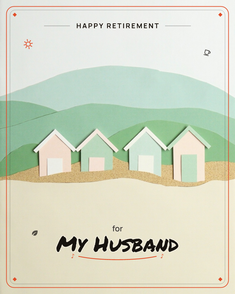 A row of four paper-cut cottages in alternating blush pink and soft mint sit along a sandy shoreline, with layered green hills rolling behind them…, a retirement e-card design