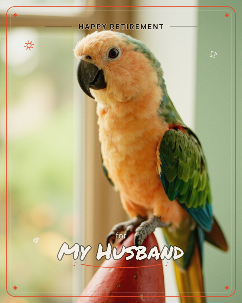 A small parrot with a peachy-orange face, sea-green crown, and green wings perches on a red chair-top finial beside a sunlit window, a retirement e-card design
