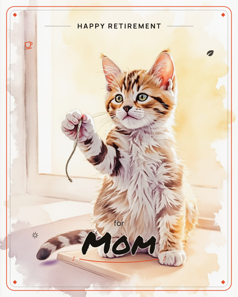 A striped ginger-and-cream kitten sits on a sunlit windowsill, one paw raised mid-swipe at a dangling piece of string, a retirement e-card design