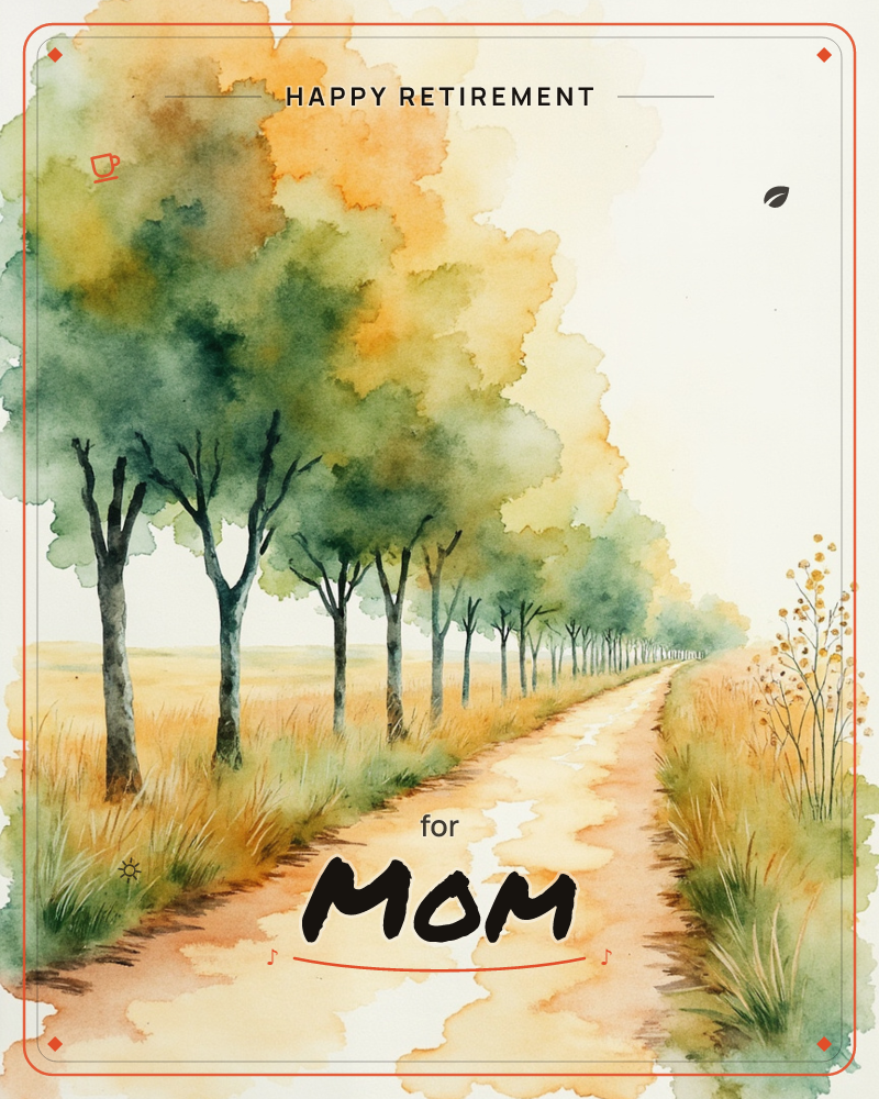 A quiet dirt path stretches into the distance, lined on both sides by a row of tall trees with autumn-gold and green canopies, a retirement e-card design