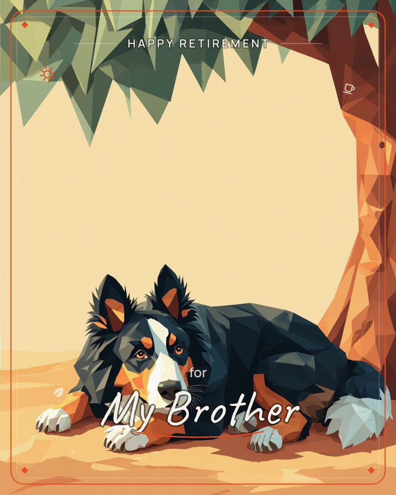 A black, white and tan dog lies low on the ground beneath a tree, resting on its front paws with ears alert and eyes fixed on something ahead, a retirement e-card design