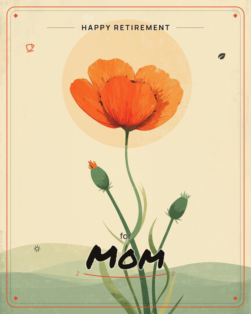A single orange poppy stands tall against a pale sun-disc, flanked by two unopened buds on curling stems, a retirement e-card design