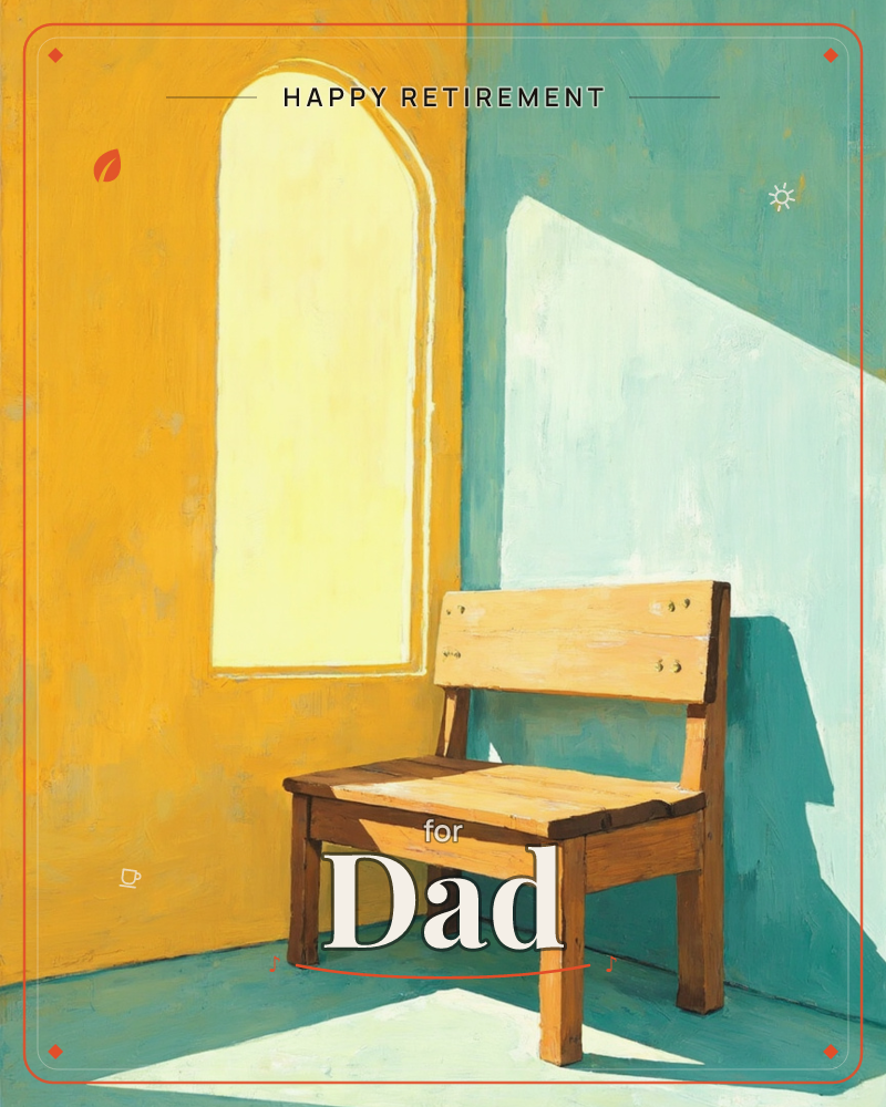 A wooden bench sits in the corner of a room where one wall is painted mustard yellow and the other a soft teal blue, with a tall arched window cut into…, a retirement e-card design
