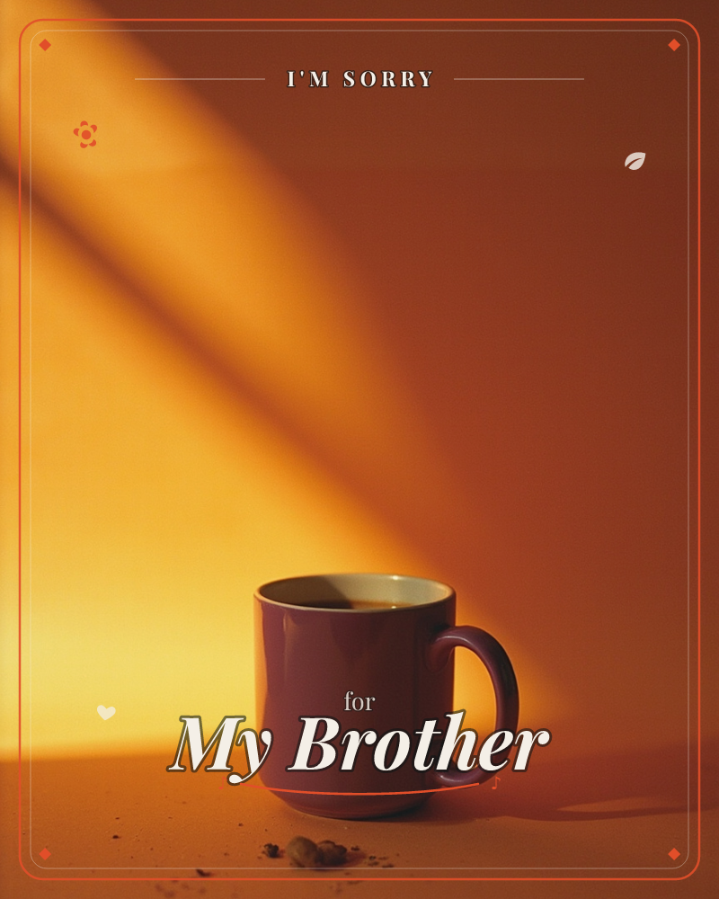 A single mauve mug of coffee sits on a warm orange surface, catching a diagonal shaft of golden light that cuts across the wall behind it, a sorry e-card design