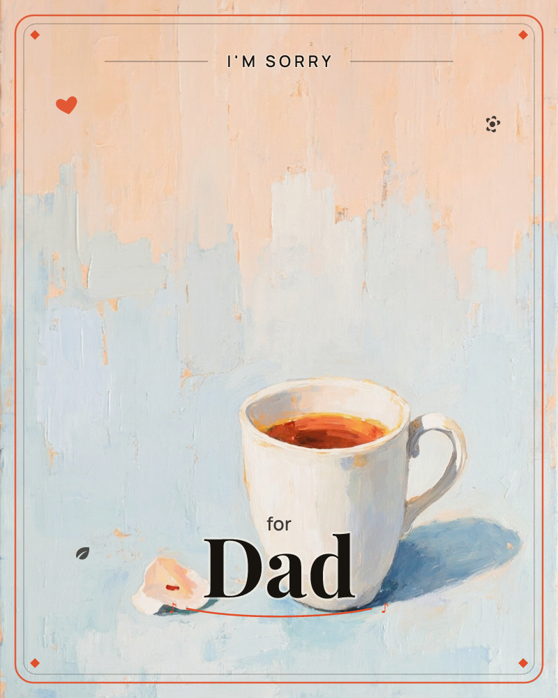 A single white mug filled with dark amber tea sits on a pale blue surface, a small pink shell resting beside it, a sorry e-card design