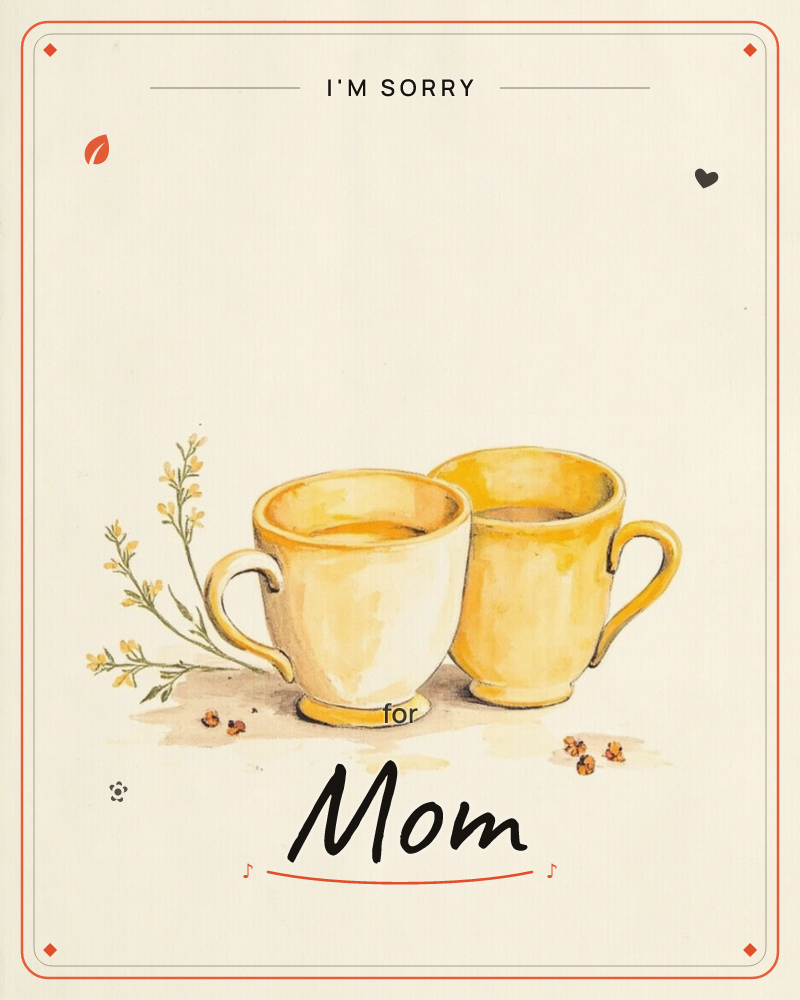 Two golden-yellow mugs sit side by side, filled and steaming faintly, with a sprig of small yellow wildflowers leaning against them and a scatter of…, a sorry e-card design