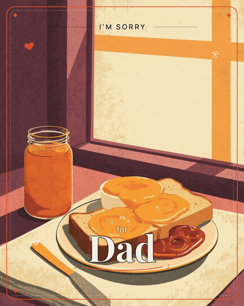 A plate of toast spread thick with orange marmalade sits by a sunlit window, a full jam jar and butter knife close at hand on the deep maroon table, a sorry e-card design
