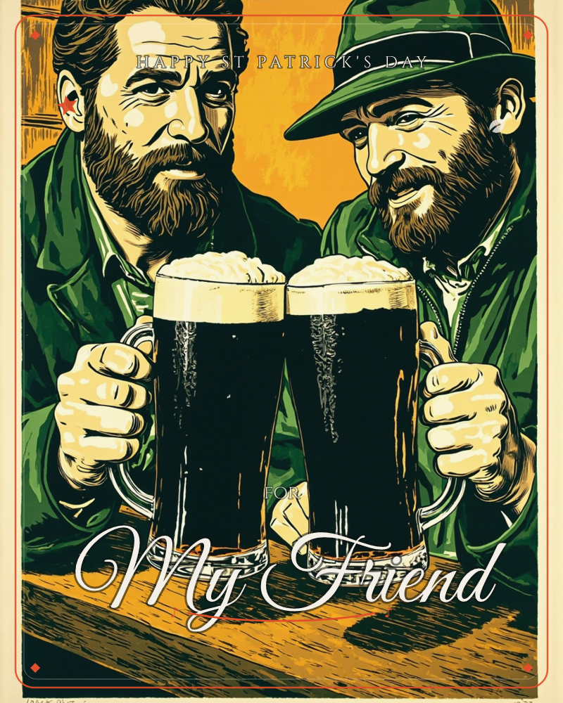 Two bearded men in green jackets lean over a wooden table, each gripping a tall glass of dark stout topped with a thick foam head, a st patrick's day e-card design