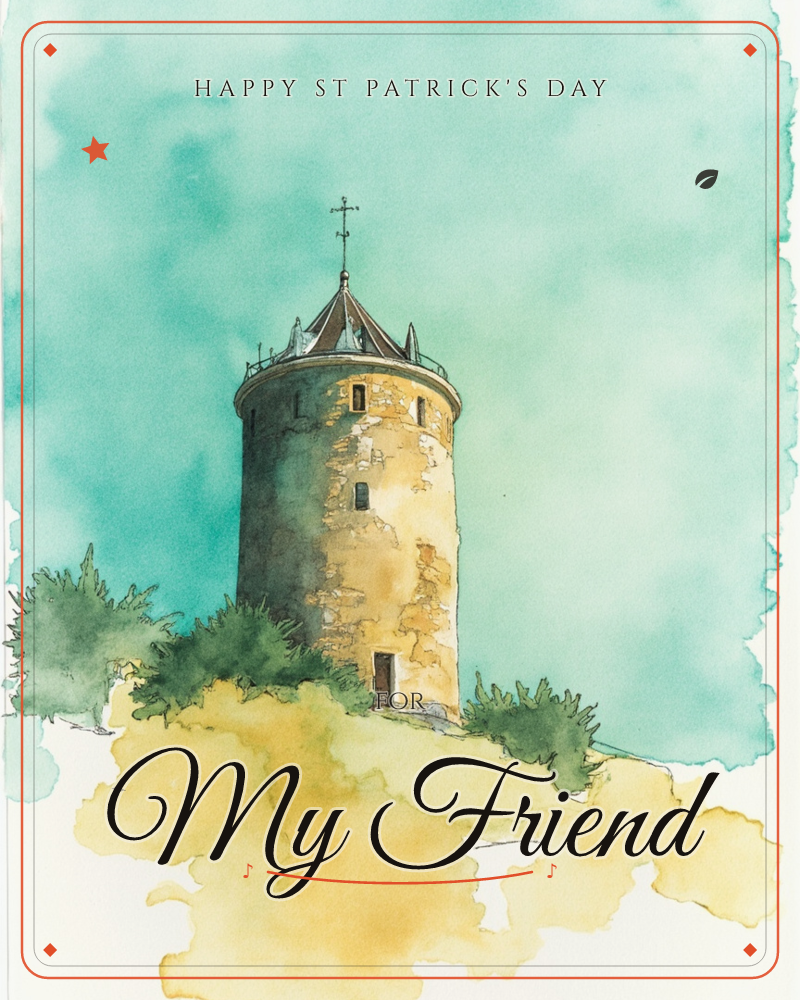 A round stone tower with a conical roof and small cross finial stands atop a grassy hill, its weathered ochre walls streaked with age, a st patrick's day e-card design