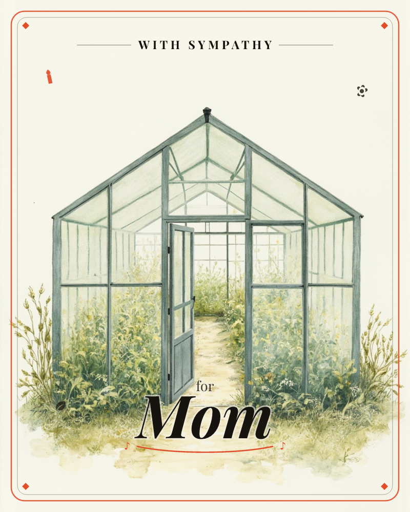 A weathered glass greenhouse stands open on a plain cream background, its door propped wide to show a narrow path leading between rows of overgrown…, a sympathy e-card design