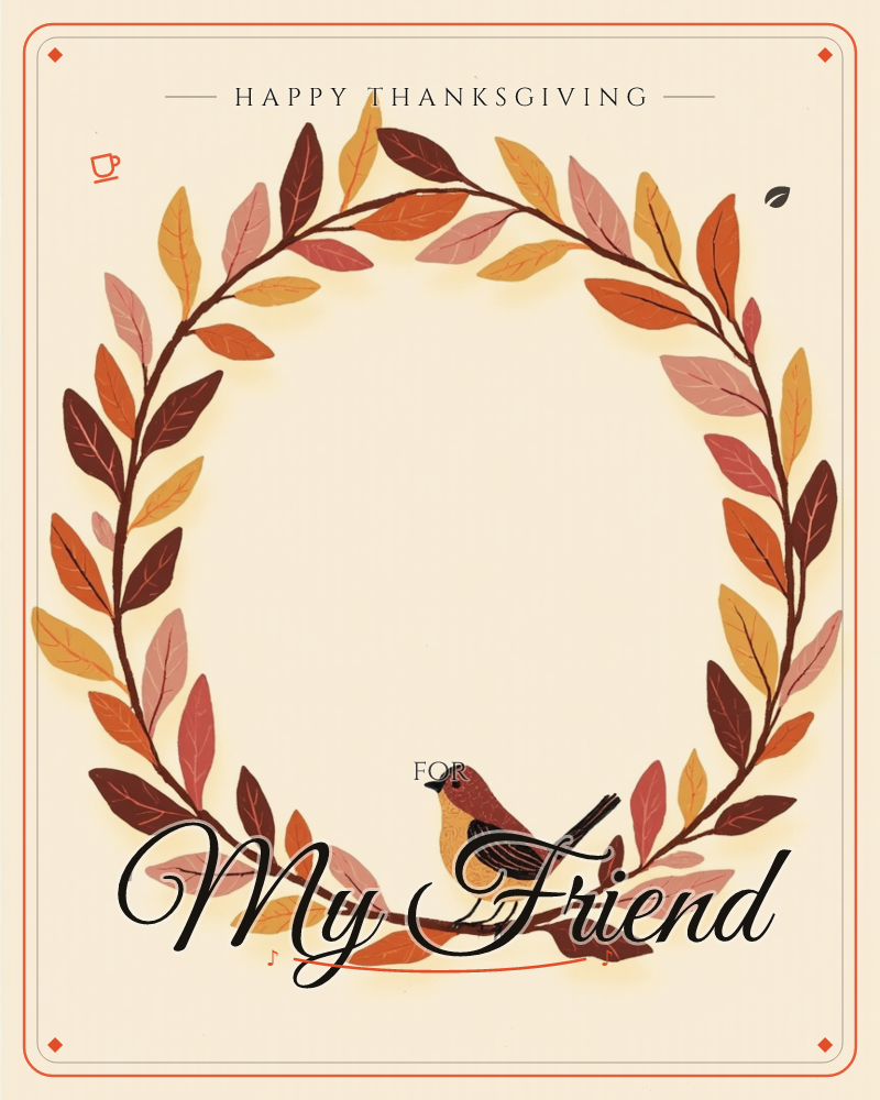 A round wreath of autumn leaves in rust, gold, burgundy and dusty pink circles an empty cream background, with a small orange-breasted bird perched…, a thanksgiving e-card design