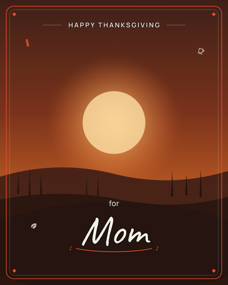 A huge glowing sun sits low over rolling dark hills, its warm light bleeding upward into a deep burnt-orange sky, a thanksgiving e-card design by @DittyCityTeam