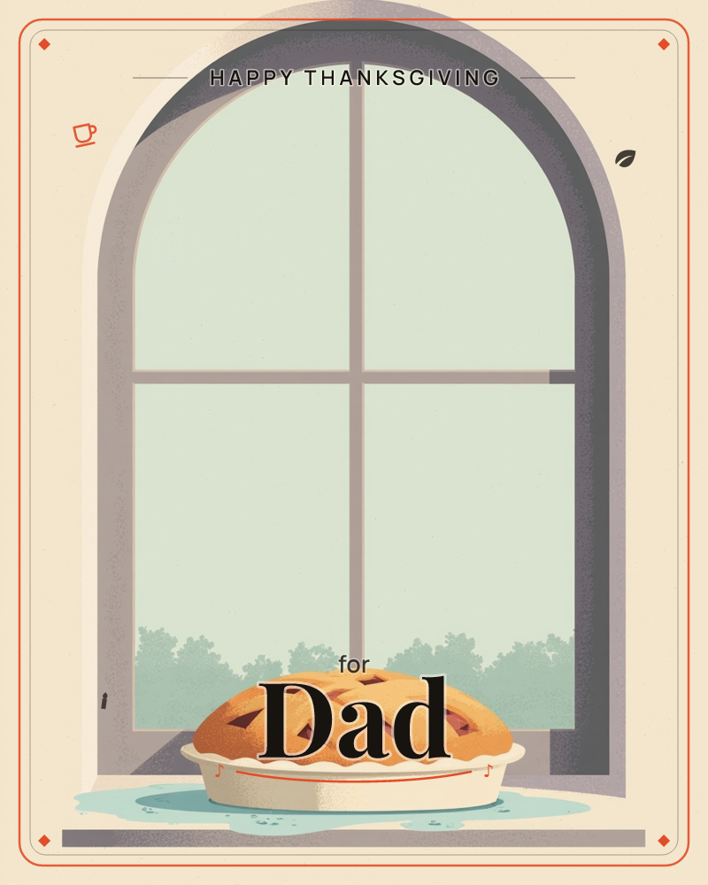 A golden-brown lattice-top pie cools on a windowsill, set inside an arched window with pale green glass panes, a thanksgiving e-card design