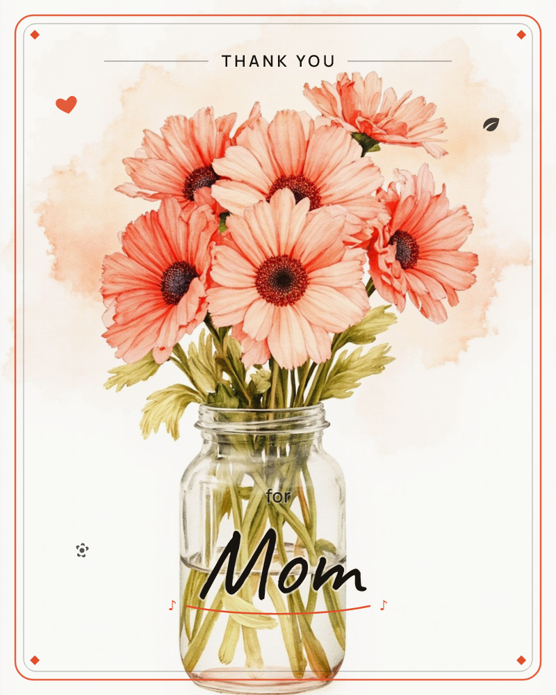 A cluster of coral-pink daisies with deep brown centres stands in a glass mason jar filled with water, their stems visible and slightly bent beneath…, a thankyou e-card design