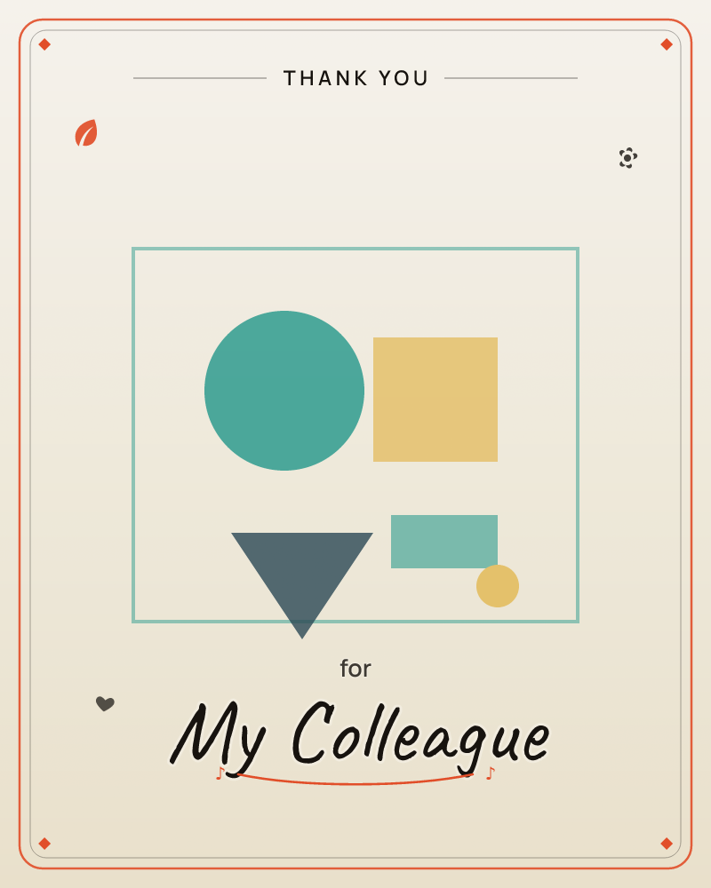 A thin teal rectangle frames a simple arrangement of flat shapes on a soft cream background: a teal circle, a mustard square, a slate triangle pointing…, a thankyou e-card design by @DittyCityTeam