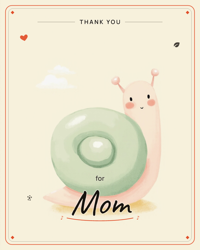 A cheerful little snail with a soft pink face and a swirling mint-green shell sits under a glowing cream sky, one small white cloud drifting nearby, a thankyou e-card design