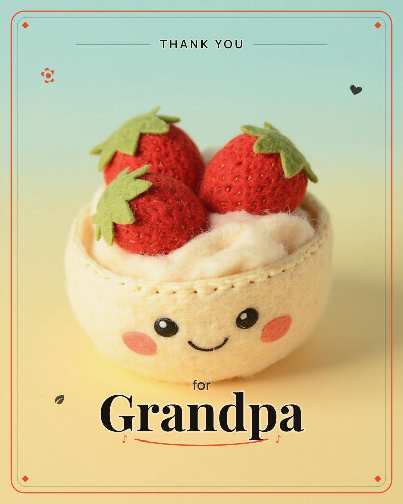 A pale yellow felt bowl with a stitched smiling face and rosy cheeks holds a mound of cream-coloured felt topped with three plush strawberries, their…, a thankyou e-card design