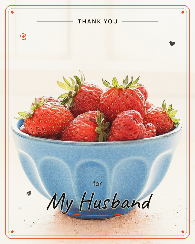 A scalloped blue ceramic bowl is piled high with fresh strawberries, their leafy green caps still attached and skins glossy with light, a thankyou e-card design