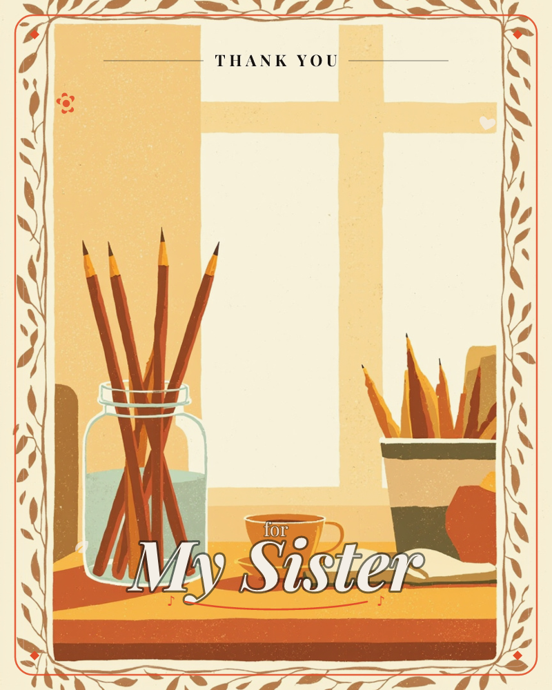 A sunlit windowsill holds a glass jar bristling with sharpened pencils beside a striped pot of more pencils, a small cup of coffee, and an open book…, a thankyou e-card design