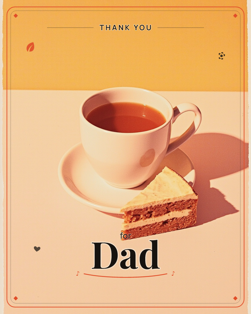 A white teacup filled with amber tea sits on its saucer beside a slice of layered cake with pale frosting, all lit by hard sunlight against a two-tone…, a thankyou e-card design