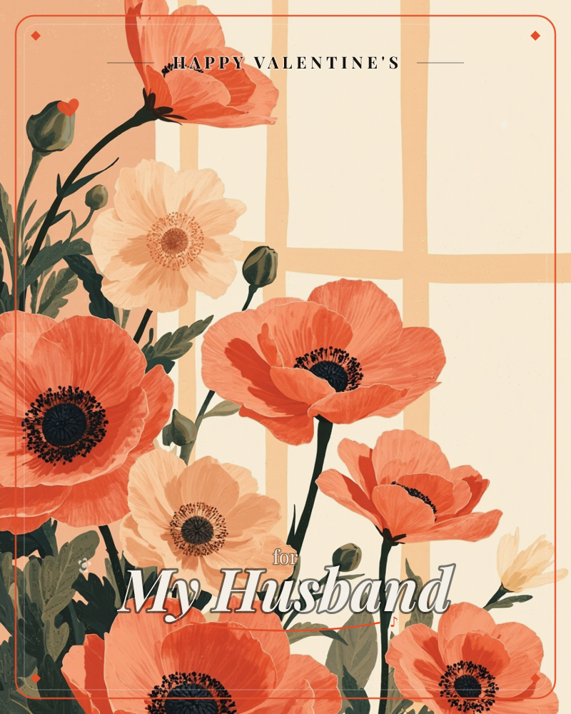 A cluster of poppies and anemones fills the foreground against a window with warm cream panes and soft peach light, a valentine e-card design