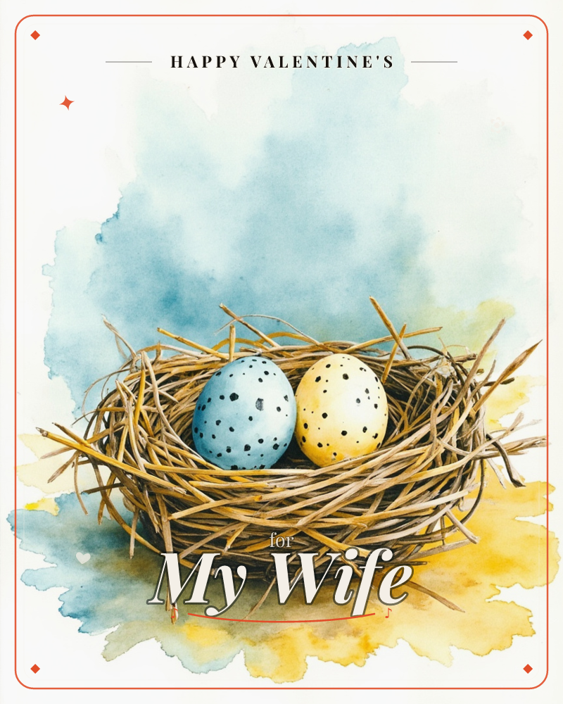 A woven twig nest cradles two speckled eggs, one soft blue and one warm yellow, painted with fine black dots, a valentine e-card design