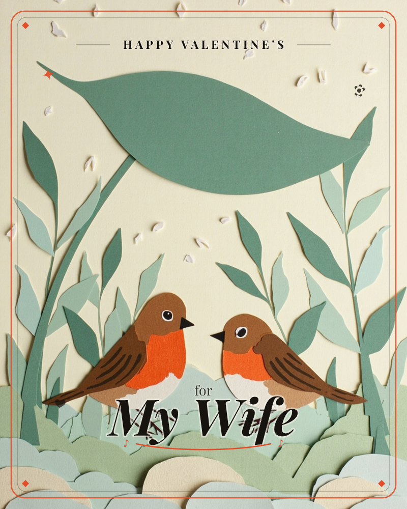 A paper-craft illustration shows two robins with russet breasts standing face to face beneath a large sheltering leaf, surrounded by layered sage-green…, a valentine e-card design