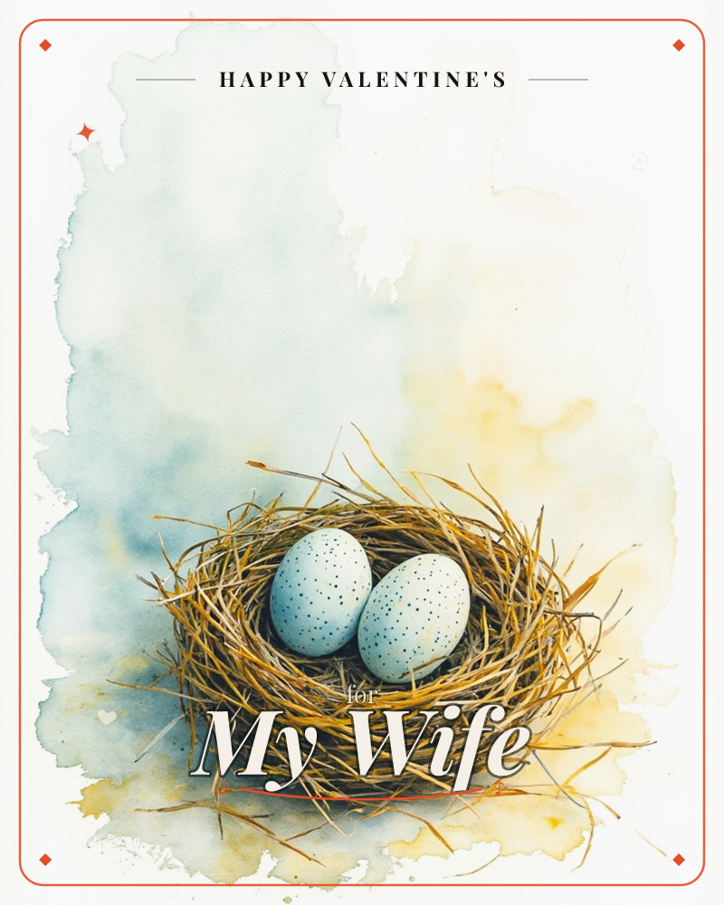 A woven twig nest sits centre stage holding two pale blue speckled eggs, rendered in soft watercolour washes of sage, gold and cream, a valentine e-card design
