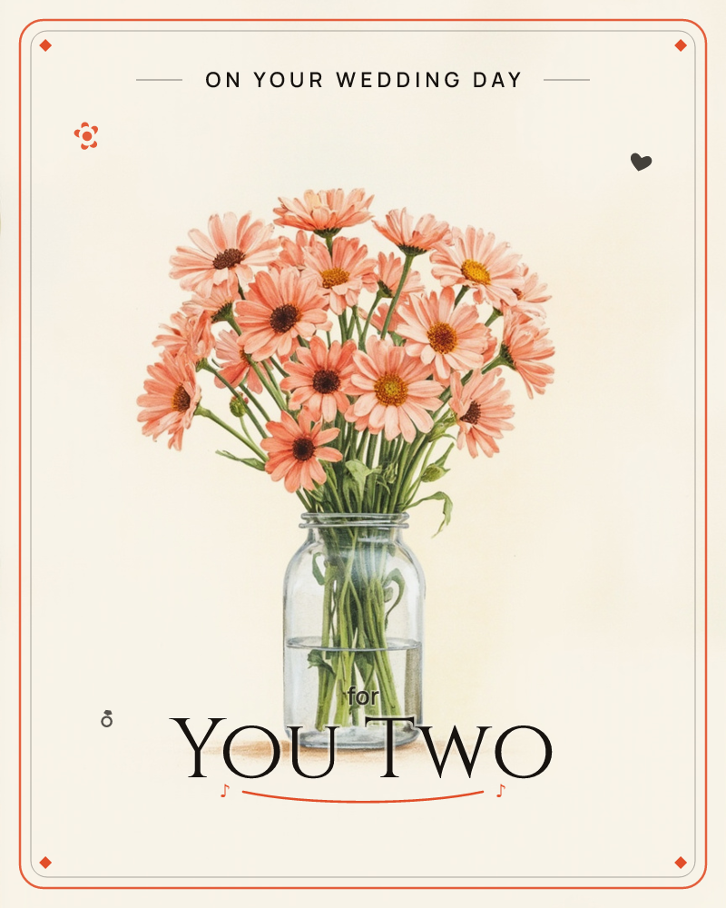 A generous bunch of coral-pink daisies stands in a simple glass mason jar filled with water, their green stems visible beneath the surface, a wedding e-card design