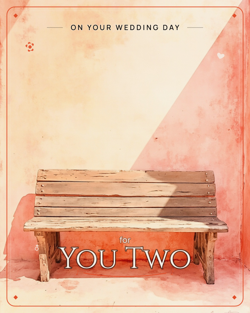 A weathered wooden bench sits empty against a sun-washed pink and cream wall, a sharp diagonal shadow cutting across the corner behind it, a wedding e-card design