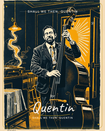 Personalized wedding song for Quentin, warm swinging vintage jazz with upright double bass style