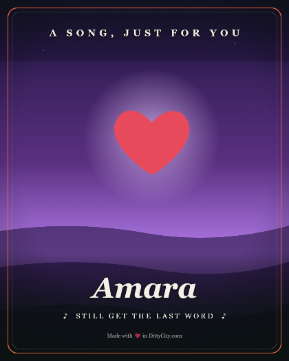 Personalized valentine song for Amara,  style
