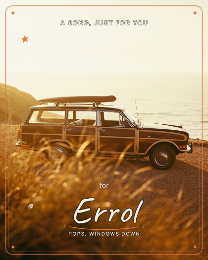 Personalized Father's Day song for Errol