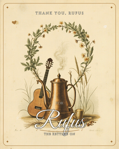 Personalized thankyou song for Rufus, stripped-back acoustic folk style